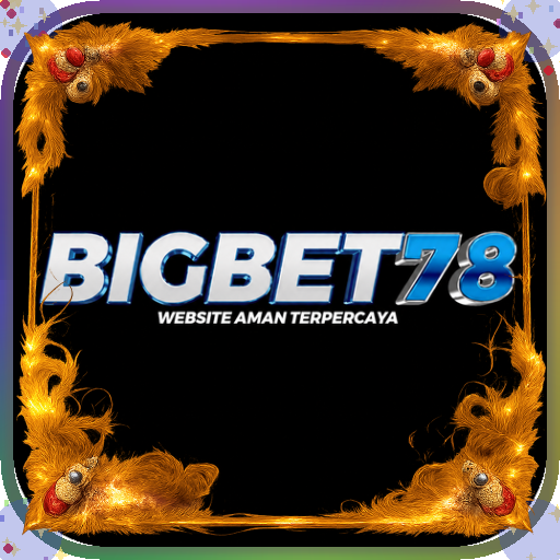 bigbet78 — mitra unggulan